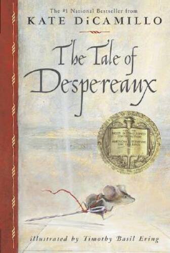 The tale despereaux - the, despereaux: