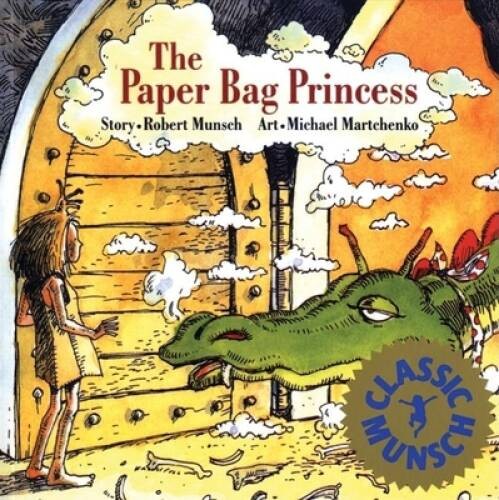 The paper bag princess munsch - the,